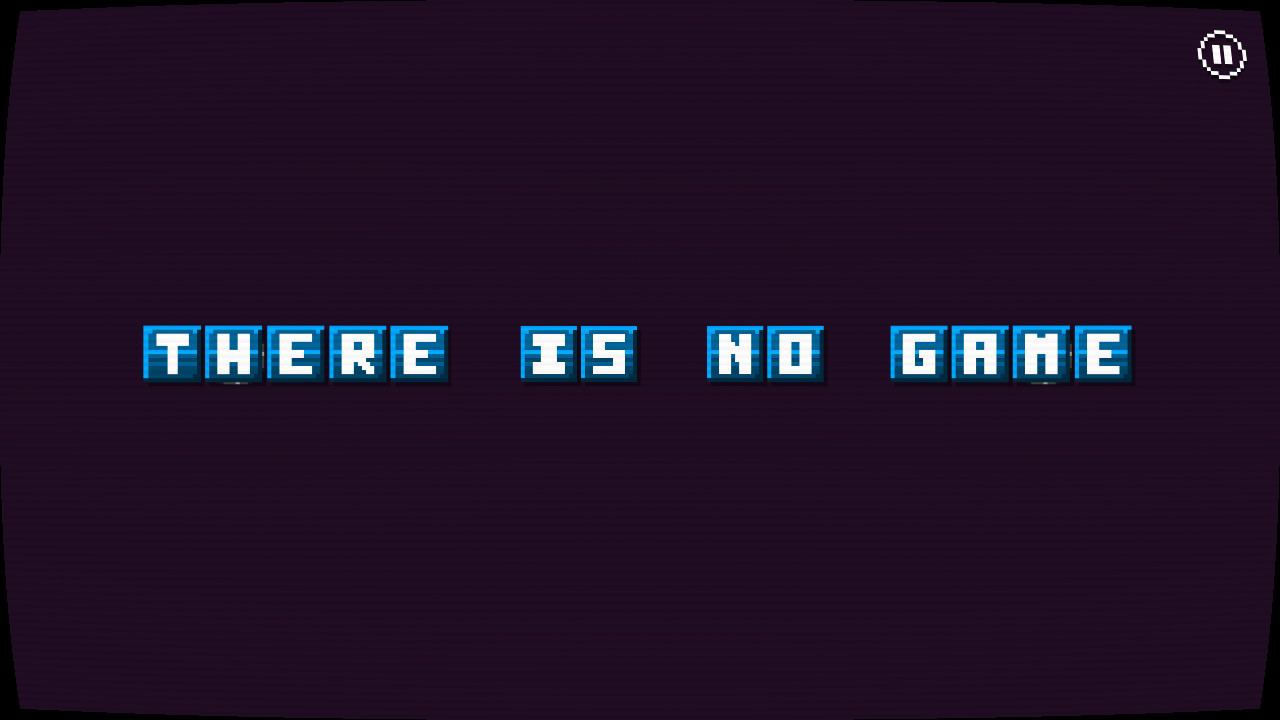 There Is No Game: Jam Edition 2015